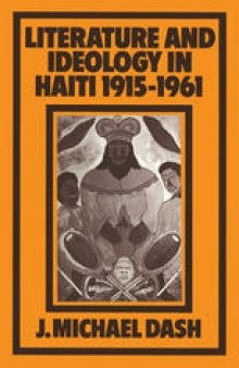 Literature and Ideology in Haiti, 1915–1961