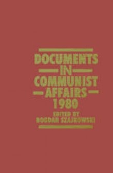Documents in Communist Affairs, 1980