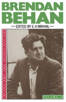 Brendan Behan: Volume I: Interviews and Recollections