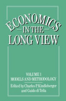 Economics in the Long View: Essays in Honour of W. W. Rostow