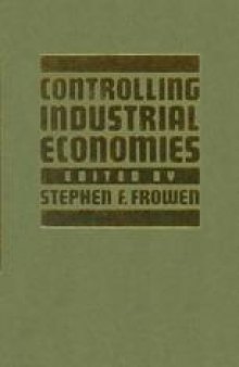 Controlling Industrial Economies: Essays in Honour of Christopher Thomas Saunders