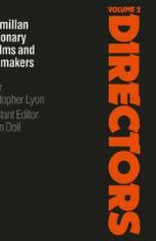 The Macmillan Dictionary of Films and Filmmakers: Volume II Directors/Filmmakers
