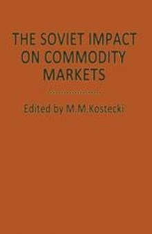 The Soviet Impact on Commodity Markets