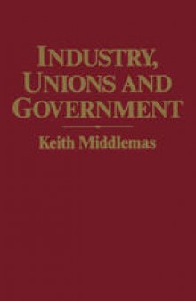 Industry, Unions and Government: Twenty-One Years of NEDC