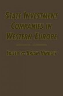 State Investment Companies in Western Europe: Picking Winners or Backing Losers?