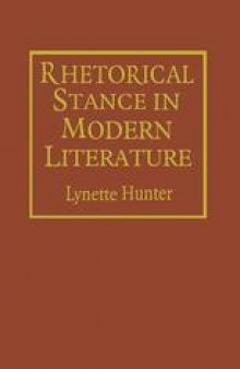 Rhetorical Stance in Modern Literature: Allegories of Love and Death