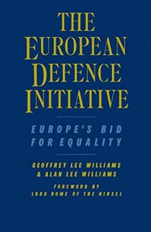 The European Defence Initiative: Europe’s Bid for Equality