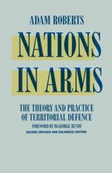 Nations in Arms: The Theory and Practice of Territorial Defence