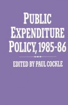 Public Expenditure Policy, 1985–86