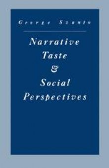 Narrative Taste and Social Perspectives: The Matter of Quality