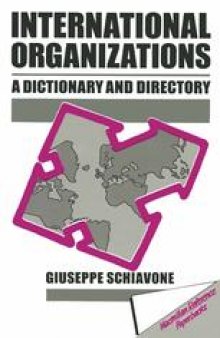 International Organizations: A Dictionary & Directory