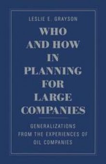 Who and How in Planning for Large Companies: Generalizations from the Experiences of Oil Companies