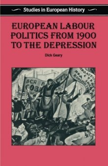 European Labour Politics from 1900 to the Depression
