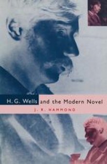 H. G. Wells and the Modern Novel