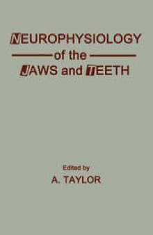 Neurophysiology of the Jaws and Teeth