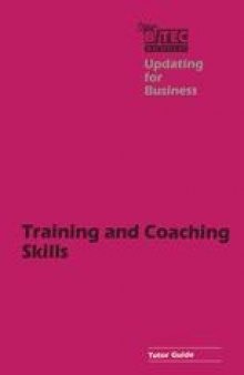 Training and Coaching Skills: Tutor Guide