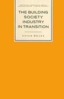 The Building Society Industry in Transition