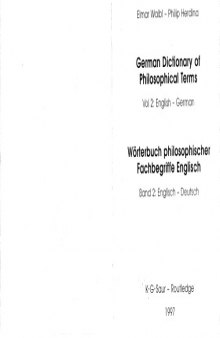 German Dictionary of Philosophical Terms - Wörterbuch philosophischer Fachbegriffe Englisch. Band 2 Englisch-Deutsch