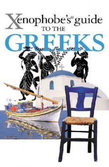 Xenophobe’s Guide to the Greeks