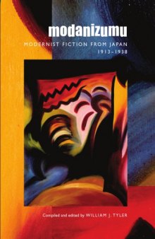 Modanizumu: Modernist Fiction From Japan 1913-1938