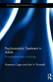 Psychoanalytic Treatment in Adults: A longitudinal study of change