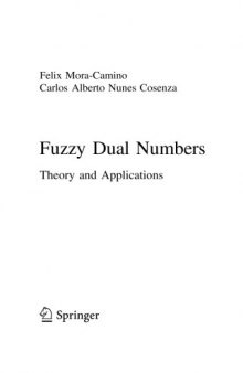 Fuzzy Dual Numbers. Theory and Applications