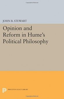 Opinion and Reform in Hume’s Political Philosophy