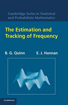 The Estimation and Tracking of Frequency