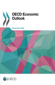 OECD Economic Outlook, Issue 2: 2016 (Volume 2016)