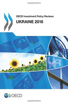 OECD Investment Policy Reviews: Ukraine 2016