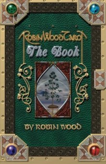 The Robin Wood Tarot: The Book