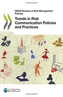 Trends in Risk Communication Policies and Practices