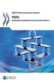 OECD Public Governance Reviews: Peru: Integrated Governance for Inclusive Growth