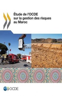 Étude de l’OCDE sur la gestion des risques au Maroc (French Edition)
