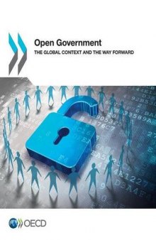 Open Government: The Global Context and the Way Forward
