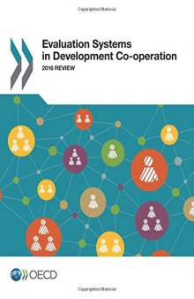 Evaluation Systems in Development Co-operation: 2016 Review