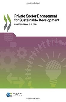 Private Sector Engagement for Sustainable Development: Lessons from the DAC