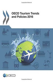 OECD Tourism Trends and Policies 2016: Edition 2016 (Volume 2016)