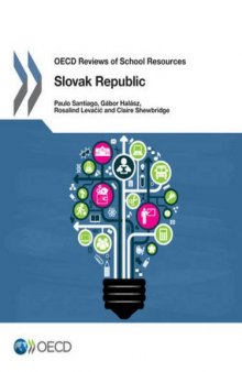 OECD Reviews Of School Resources: Slovak Republic 2015