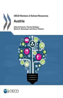 OECD Reviews of School Resources OECD Reviews of School Resources: Austria 2016