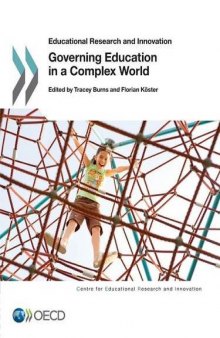 Governing Education in a Complex World: Educational Research and Innovation