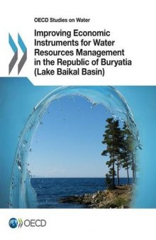 OECD Studies on Water Improving Economic Instruments for Water Resources Management in the Republic of Buryatia