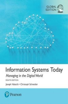 Information Systems Today: Managing the Digital World