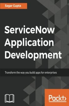ServiceNow Application Development
