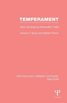 Temperament: Early Developing Personality Traits