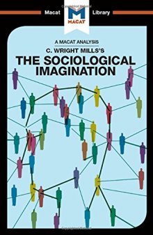 An Analysis of C. Wright Mills’s The Sociological Imagination