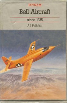 Bell Aircraft Since 1935