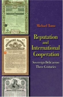 Reputation and International Cooperation: Sovereign Debt across Three Centuries