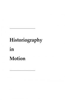 Historiography in Motion. Slovak Contributions to the 21st ICHS