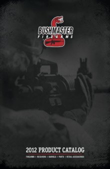 Bushmaster. Product Catalog 2012